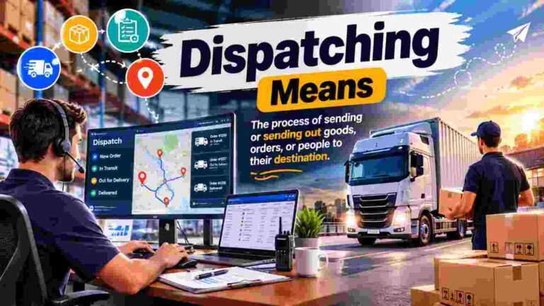 Dispatching Means